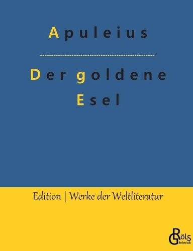 Der goldene Esel