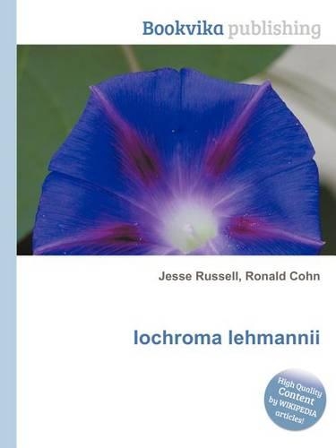 Iochroma Lehmannii: (English)