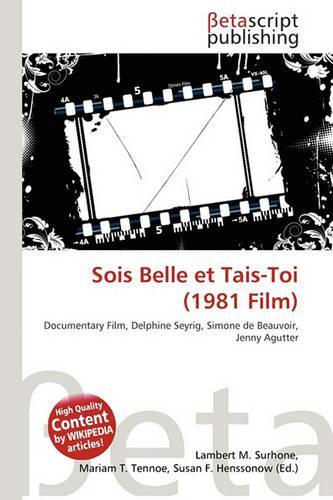 Sois Belle Et Tais-Toi (1981 Film)