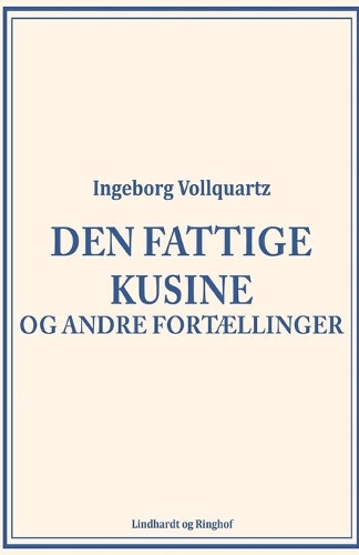 Den fattige kusine og andre fortællinger