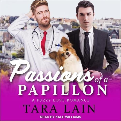 Passions of a Papillon: A Fuzzy Love Romance