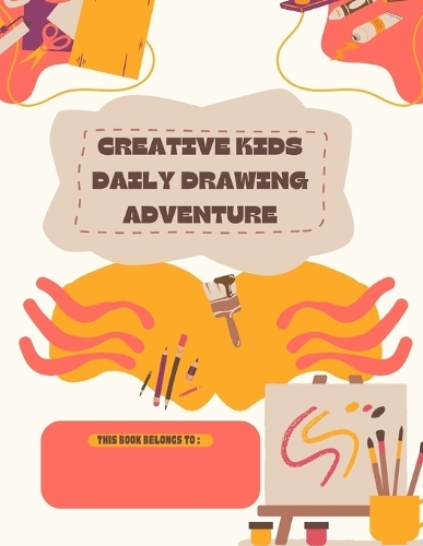 Creative Kids Daily Drawing Adventure