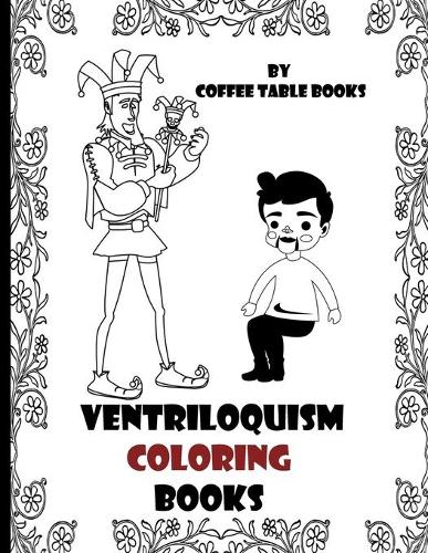 Ventriloquism Coloring Books