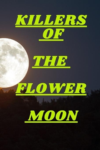 Killers of the Flower Moon