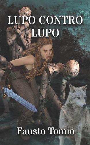 Lupo contro Lupo
