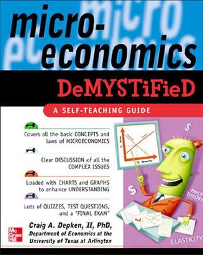 Microeconomics Demystified: A Self-Teaching Guide(Demystified)