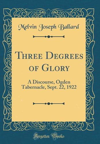 Three Degrees of Glory