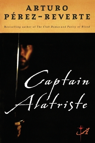 Captain Alatriste: (Captain Alatriste)