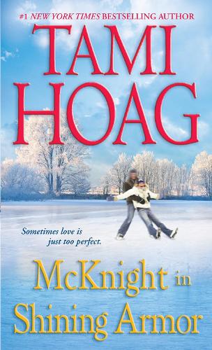 McKnight in Shining Armor: A Novel(English)