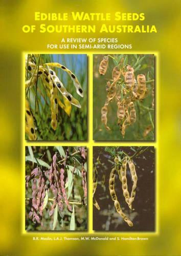 Edible Wattle Seeds of Southern Australia