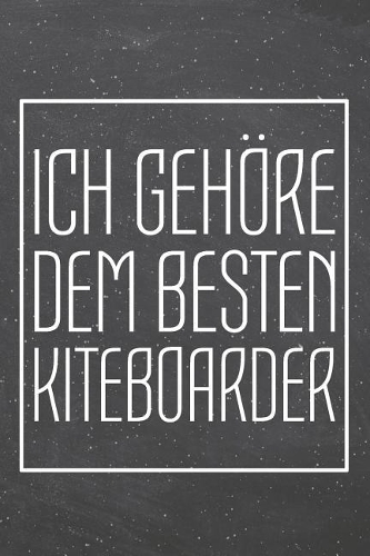 Ich gehöre dem besten Kiteboarder