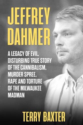 Jeffrey Dahmer