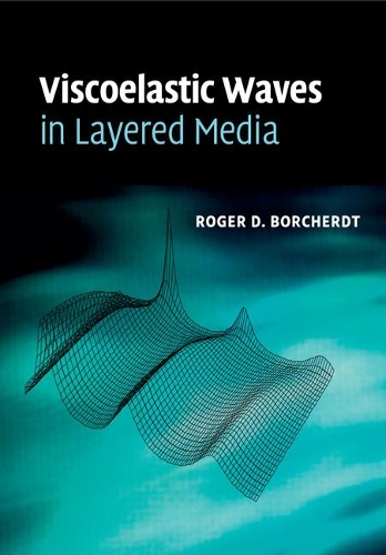 Viscoelastic Waves in Layered Media