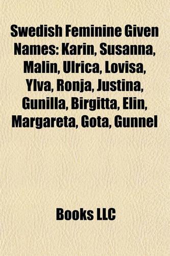 Swedish Feminine Given Names Swedish Feminine Given Names