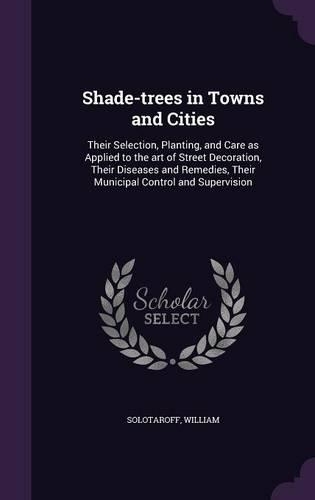 Shade-trees in Towns and Cities