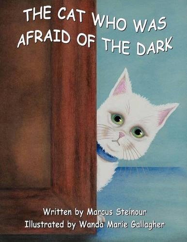The Cat Who Was Afraid Of The Dark
