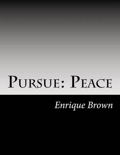 Pursue: Peace(English)