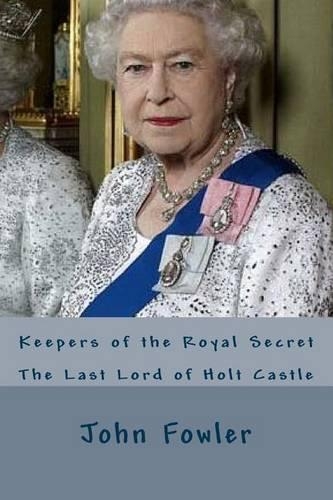 The Last Lord of Holt Castle