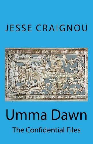 Umma Dawn: The Confidential Files