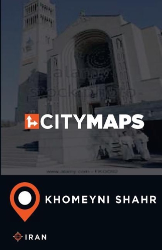 City Maps Khomeyni Shahr Iran