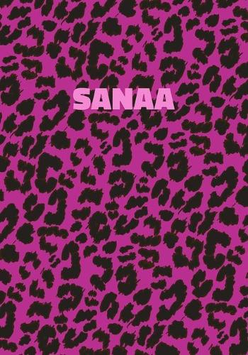 Sanaa: Personalized Pink Leopard Print Notebook (Animal Skin Pattern). College Ruled (Lined) Journal for Notes, Diary, Journaling. Wild Cat Theme Design wi