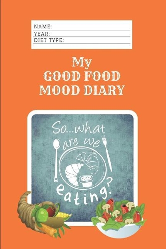 My Good Food Mood Diary
