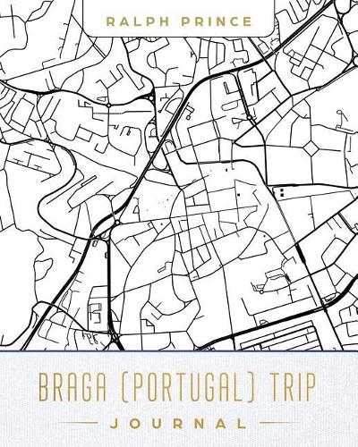 Braga (Portugal) Trip Journal