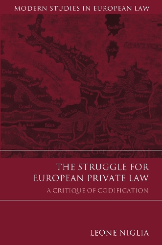 The Struggle for European Private Law