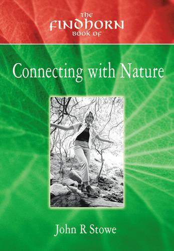 The Findhorn Book of Connection with Nature