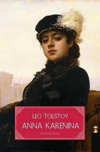 Anna Karenina: (World Classics)