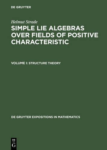 Structure Theory: (38 De Gruyter Expositions in Mathematics)