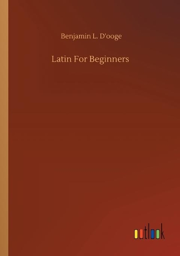 Latin For Beginners