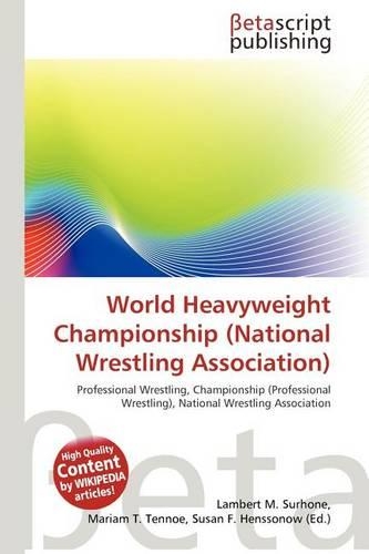 World Heavyweight Championship (National Wrestling Association): (English)