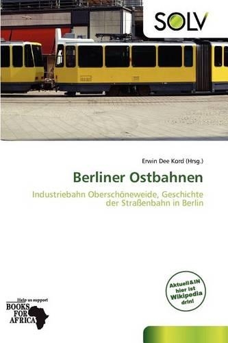 Berliner Ostbahnen: (German)