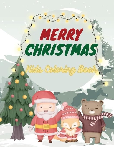 Merry Christmas Kids Coloring Book