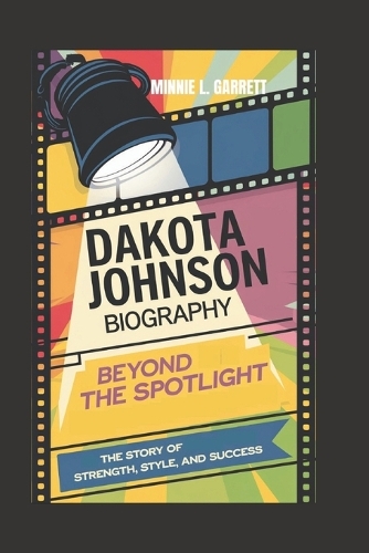 Dakota Johnson Biography