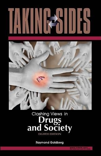 Taking Sides: Clashing Views in Drugs and Society
