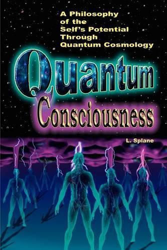 Quantum Consciousness