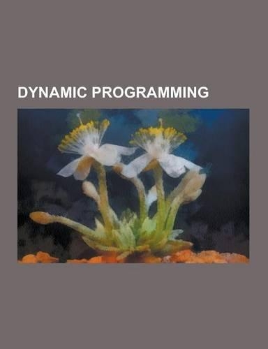 Dynamic Programming: Knapsack Problem, Subset Sum Problem, Earley Parser, Longest Common Subsequence Problem, Forward-Backward Algorithm, V(English)