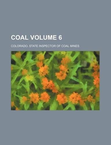 Coal Volume 6: (English)