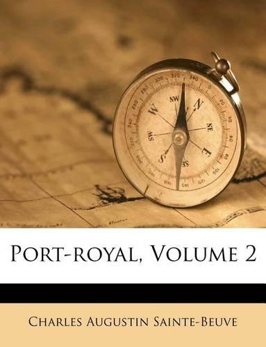 Port-royal, Volume 2