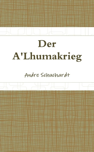 Der A'Lhumakrieg