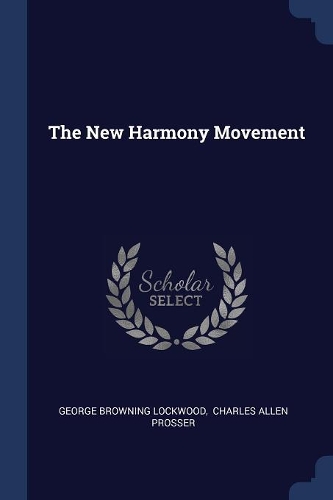 The New Harmony Movement
