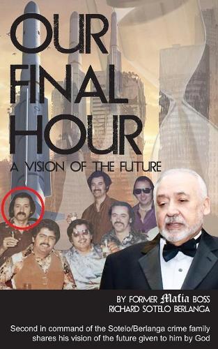 Our Final Hour: A Vision of the Future(English)
