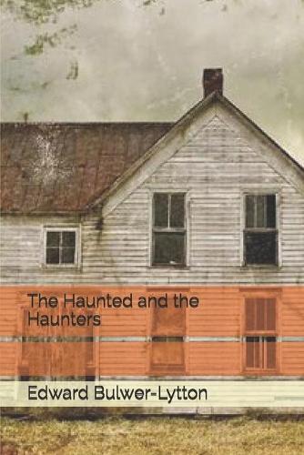 The Haunted and the Haunters