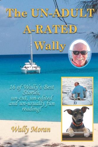 The UN-ADULT A-RATED Wally