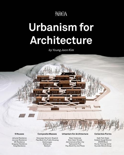 Urbanism for Architecture: Yo2 Architects(2 I Protagonisti)