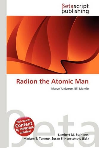 Radion the Atomic Man: (English)