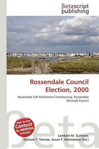 Rossendale Council Election, 2000