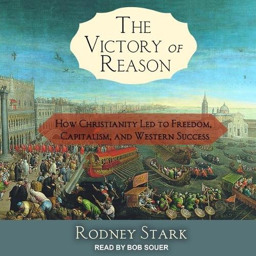 The Victory of Reason Lib/E